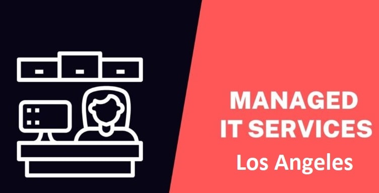 Managed IT Services Los Angeles